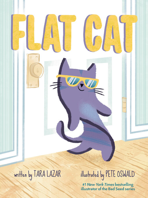 Title details for Flat Cat by Tara Lazar - Wait list